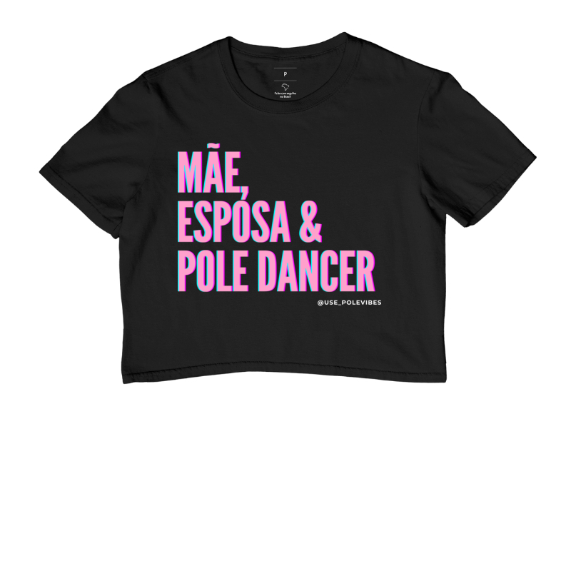 MÃE,ESPOSA,E,POLEDANCER