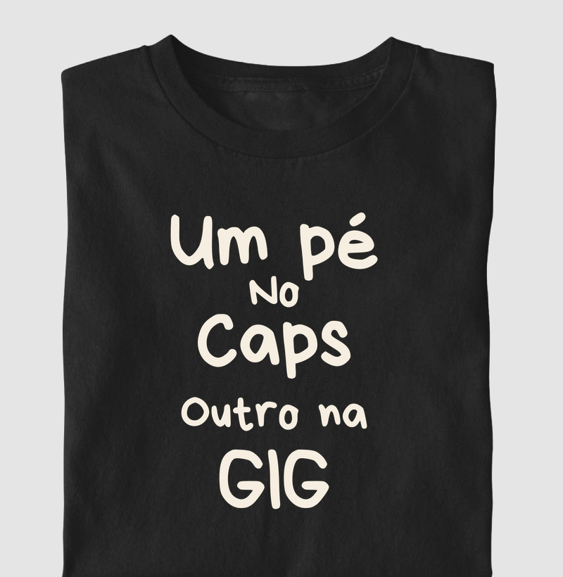 Um pé no CAPS outro na GIG