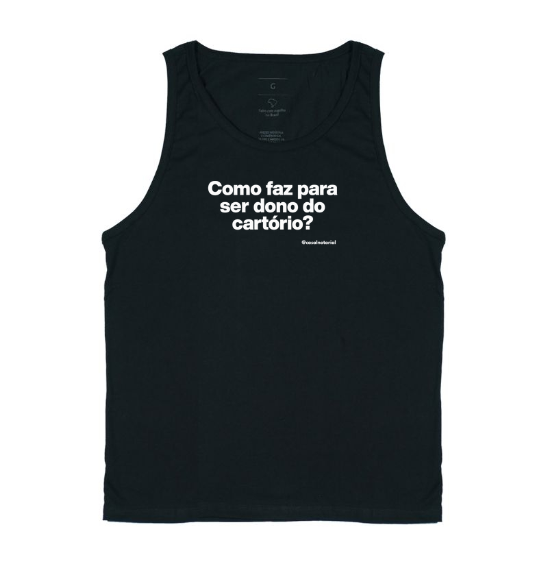 Camiseta como faz para ser dono do cartório