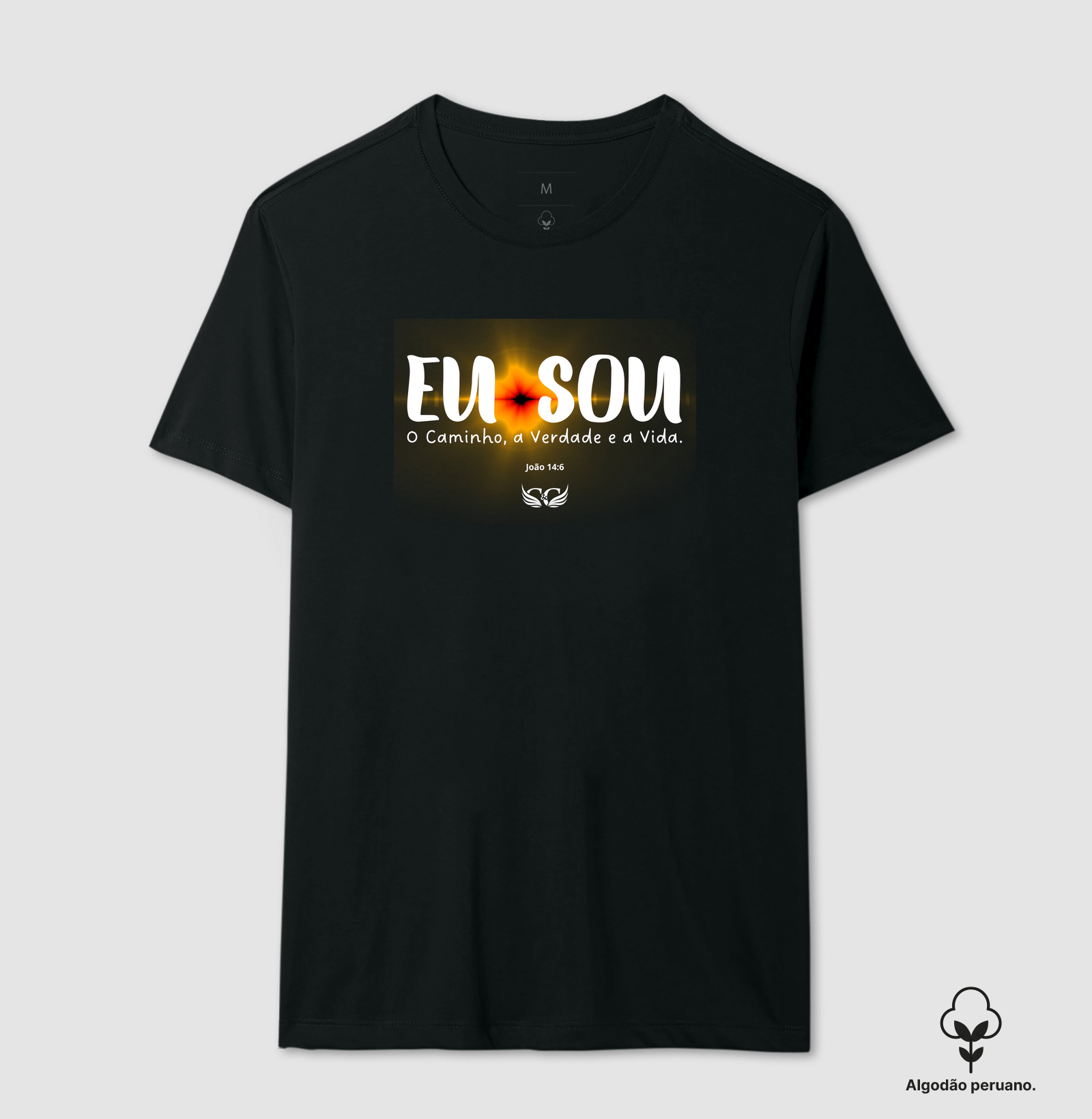 Camiseta Eu Sou. João 14.6