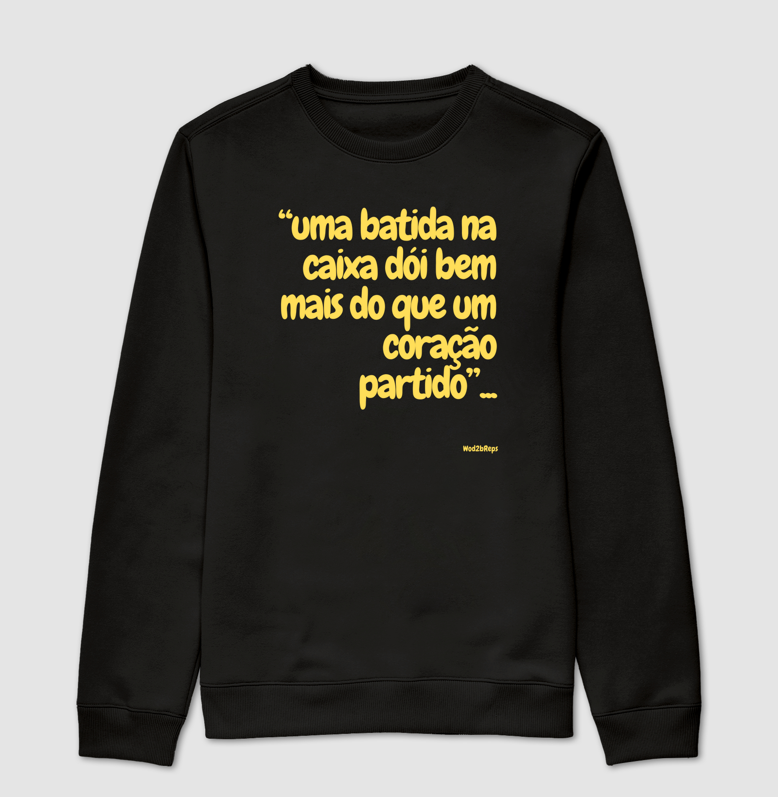 Uma batida na caixa dói bem mais do que um coração partido ( Masc e Fem)