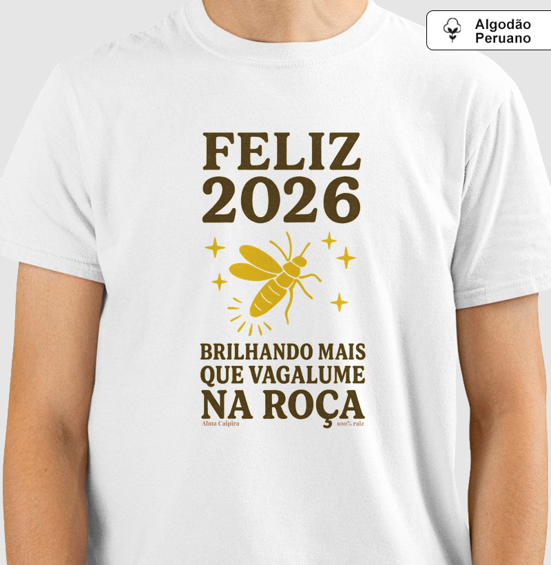 Feliz 2026 Brilhando mais que vagalume na roça