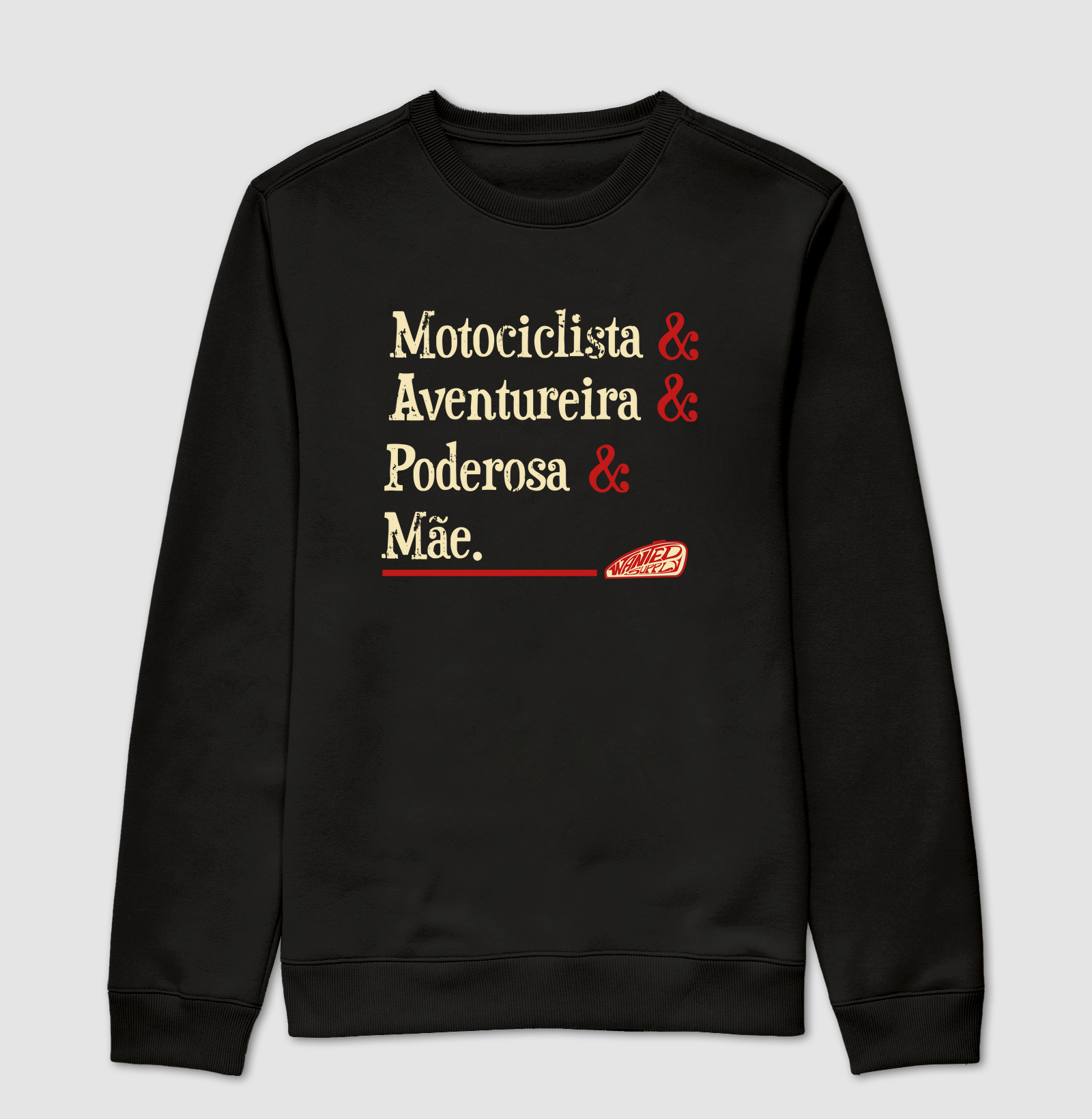 Motociclista, Aventureira, Poderosa, Mãe