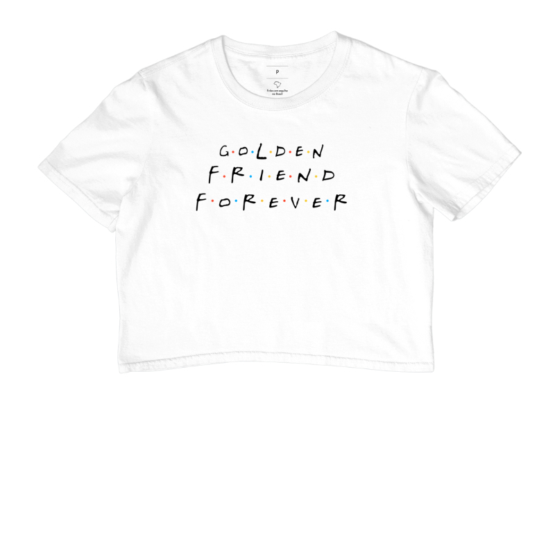 Camiseta Cropped Golden Friend 100% Algodão