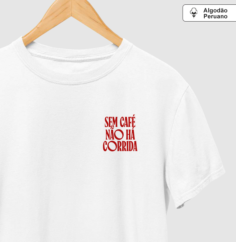 ALGODÃO PERUANO - Sem café não há corrida