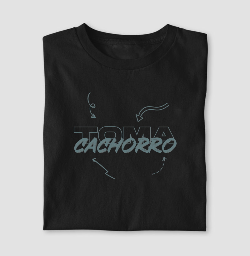 Camiseta Toma Cachorro