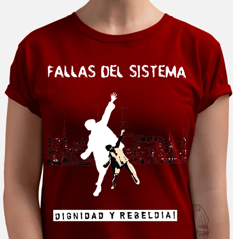 FALLAS DEL SISTEMA - Camiseta exclusiva