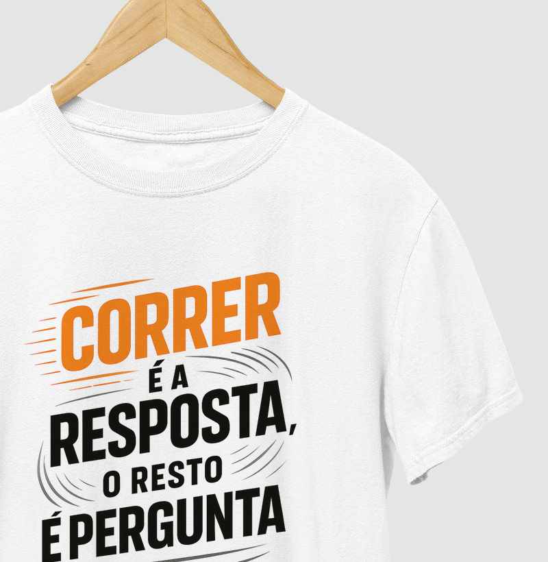 Correr é a resposta, o resto é pergunta. 
