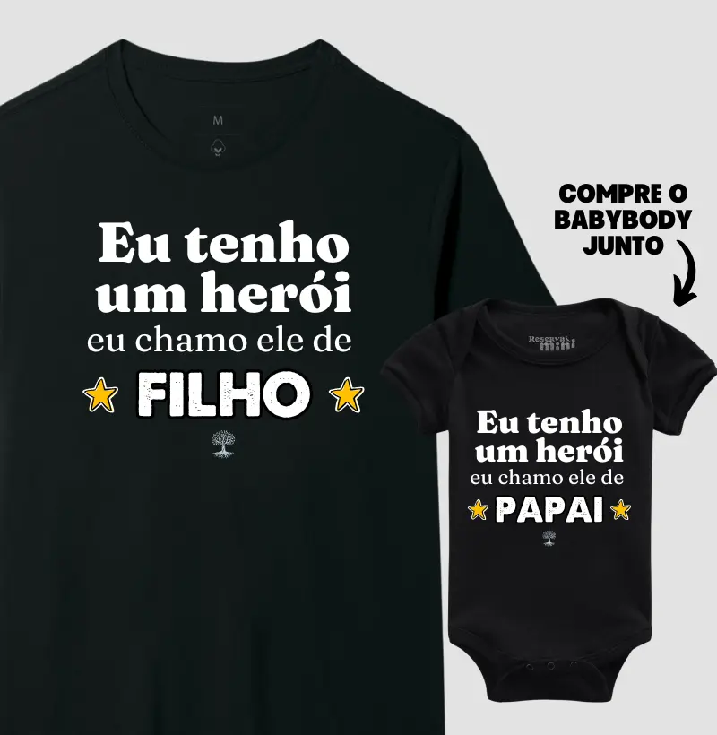 Eu tenho um herói, eu chamo ele de filho