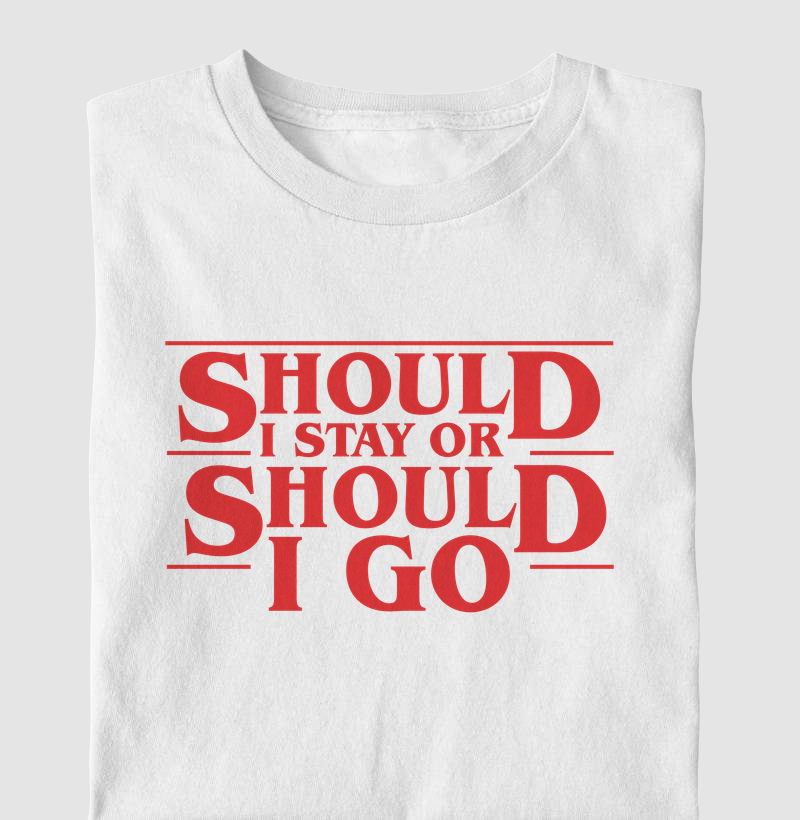 Should I Stay Or Should I go - Stranger Things