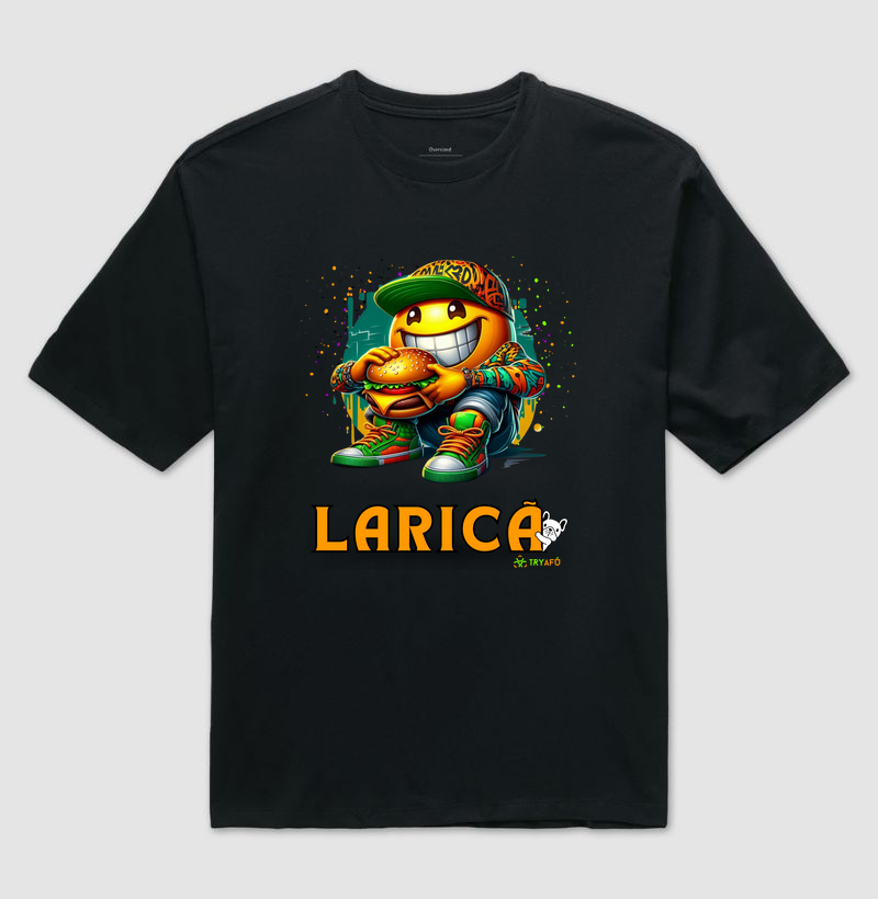 Camiseta Oversized Estampa "LARICÃO" Exclusiva Try Afú.