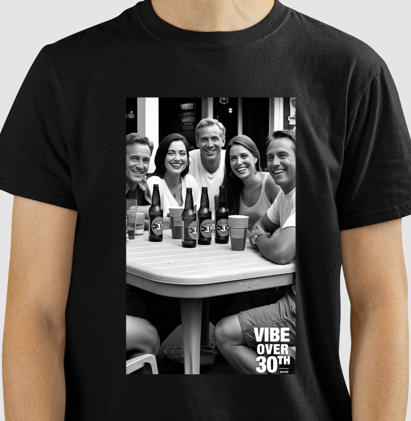 Vibe Over30th Friends - M 