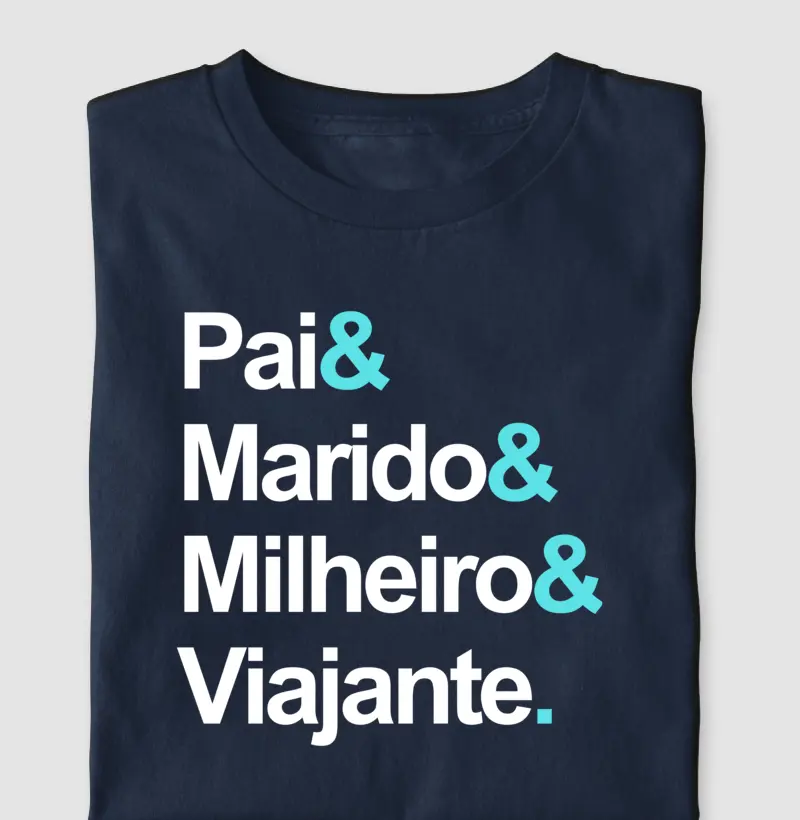 Pai & Marido & Milheiro