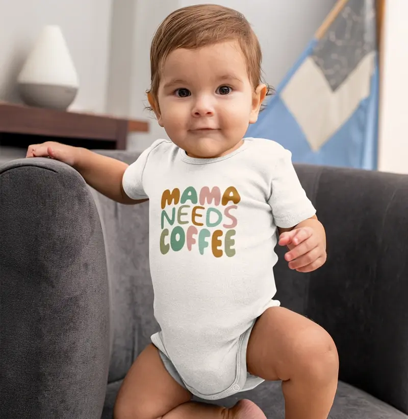 Mama Needs Coffee - Baby Edition