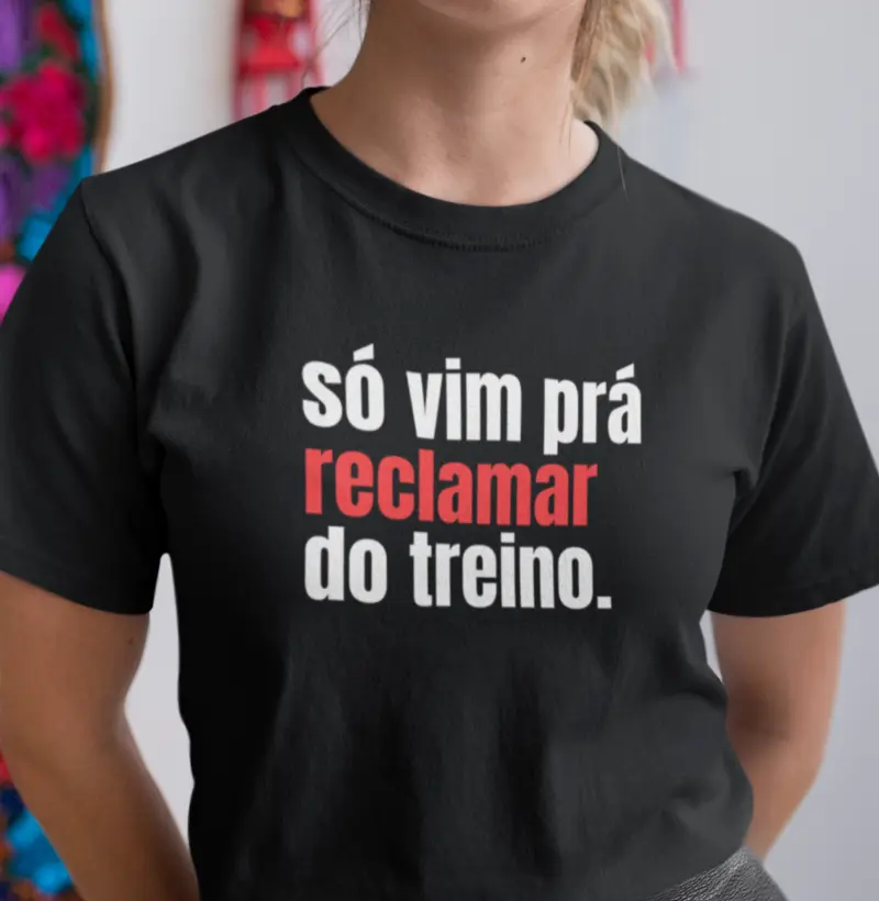 Só vim prá reclamar do treino