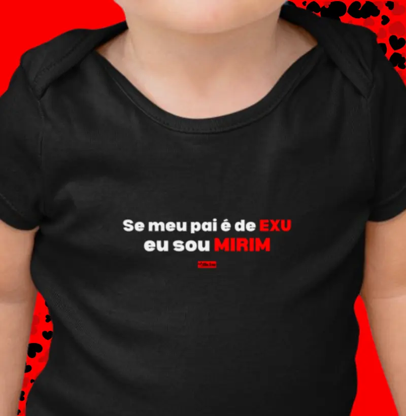 SE MEU PAI É DE EXU, EU SOU MIRIM