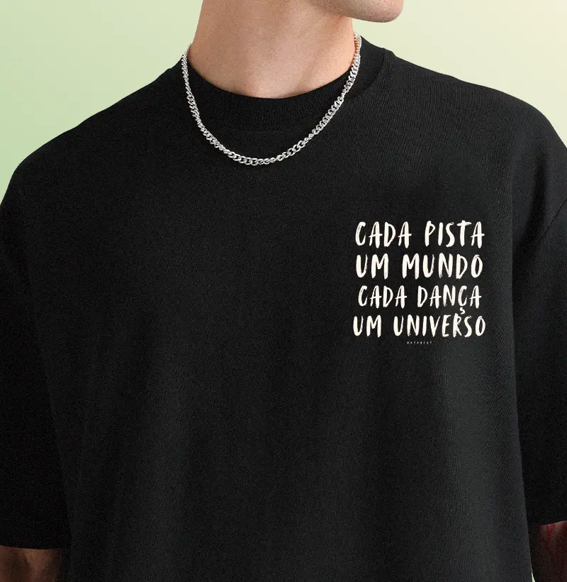 CADA PISTA UM MUNDO CADA DANÇA UM UNIVERSO