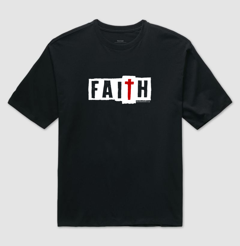 FAITH (Deuteronômio 3:22) - oversized