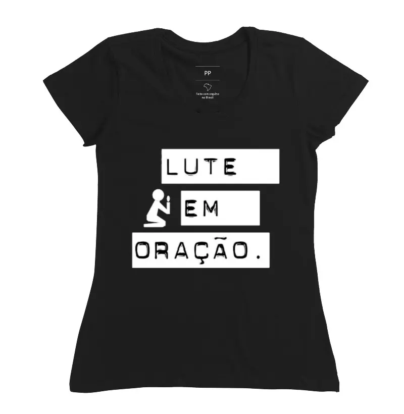 Camiseta Lute em oração