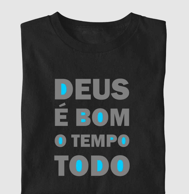 Deus é bom o tempo todo