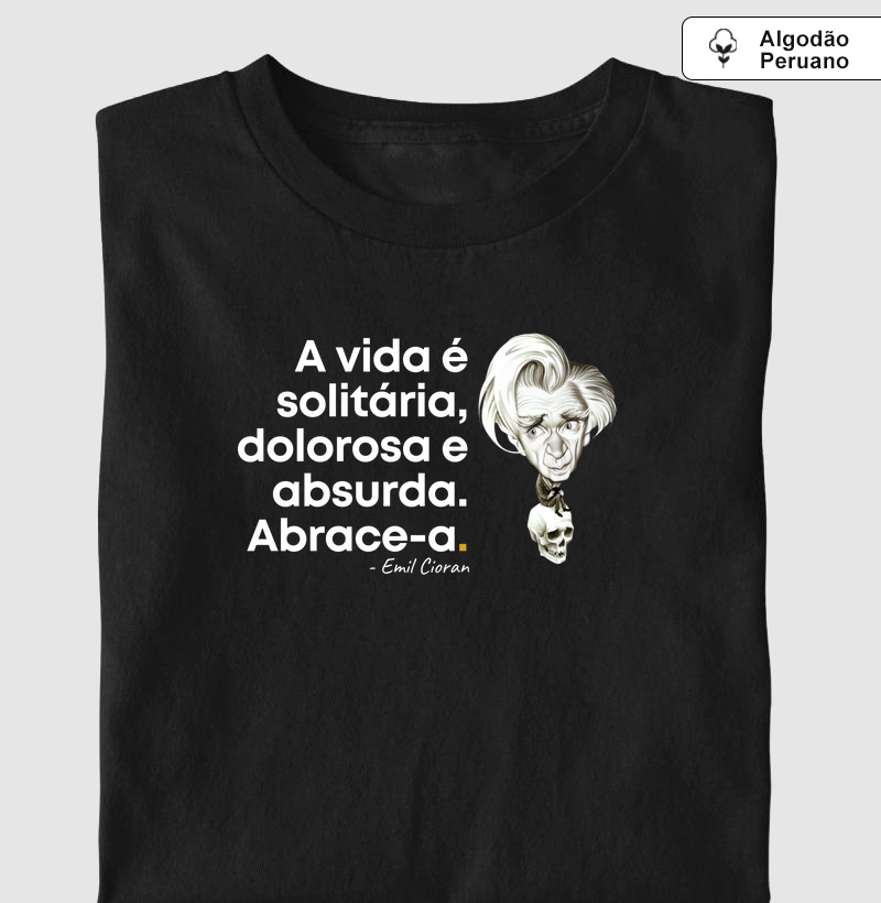 Emil Cioran - Abrace a Vida Solitária e Absurda
