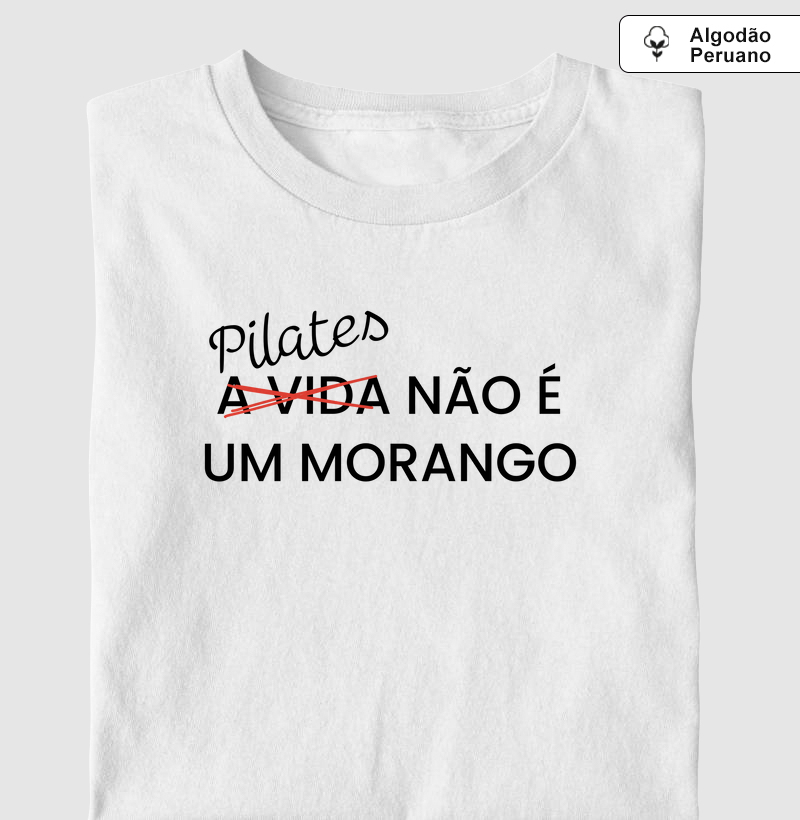 Pilates não é um morango