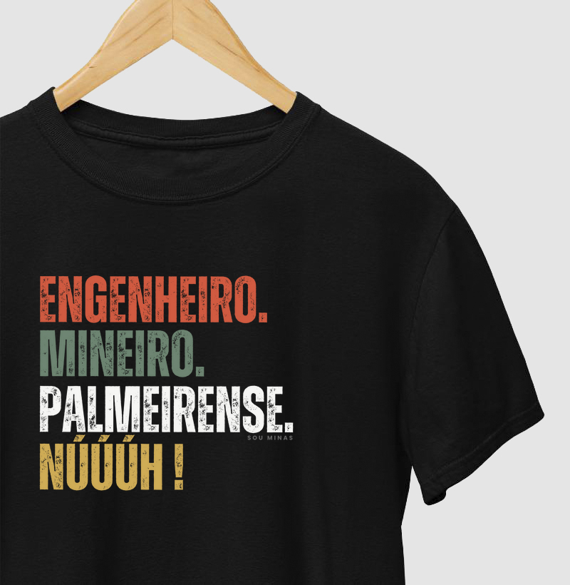 Engenheiro. Mineiro. Palmeirense. Núúúh!
