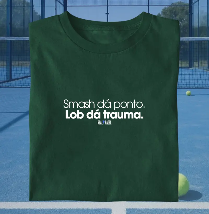 Smash dá ponto. Lob dá trauma