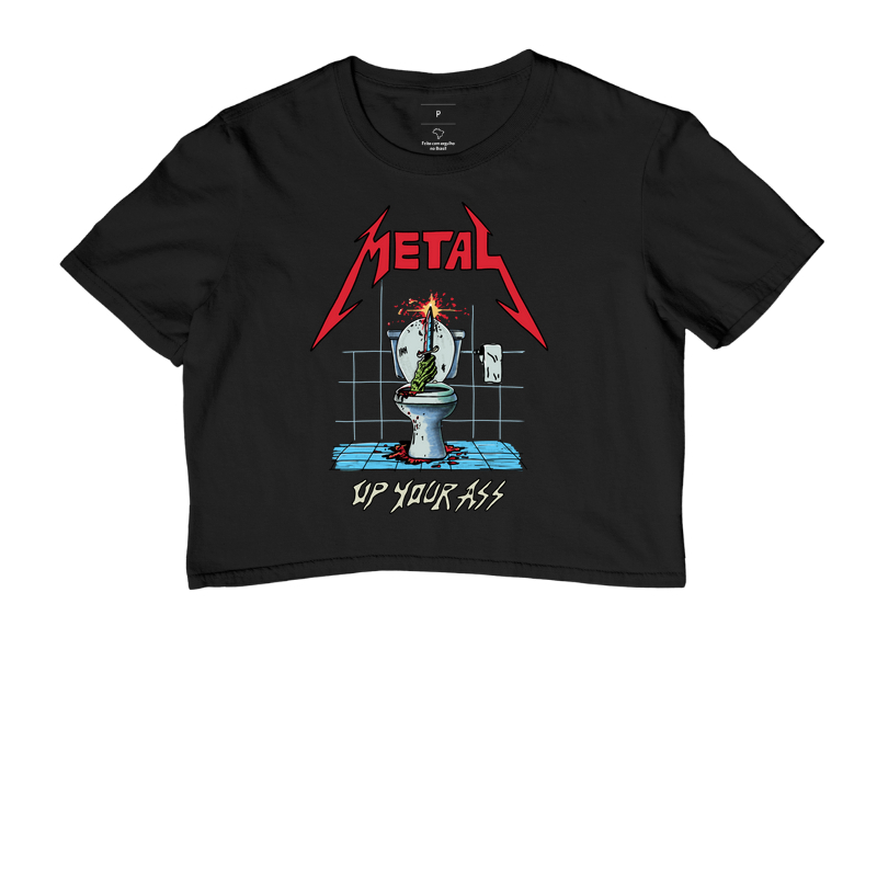 Metal Up Your Ass