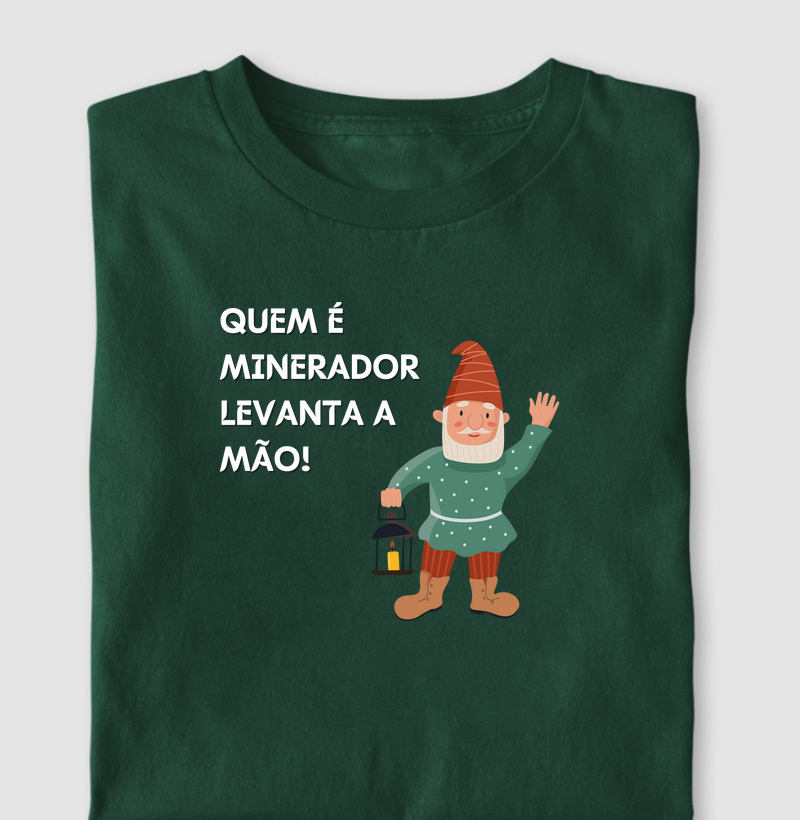 Quem é minerador levanta a mão