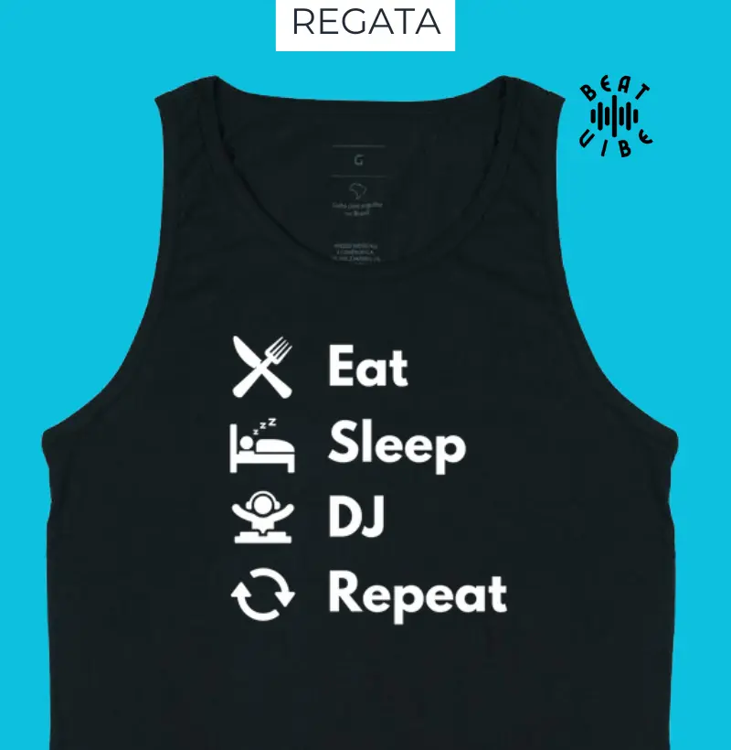 Eat, Sleep, Dj, Repeat