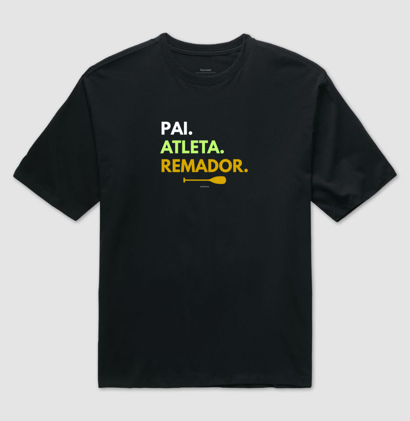 Pai. Atleta. Remador.