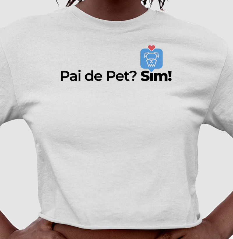 Pai de Pet? Sim!