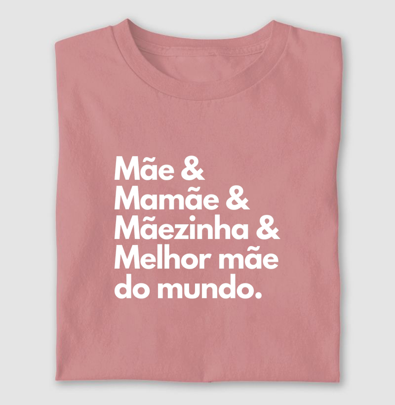 mãe, maezinha, melhor mãe do mundo