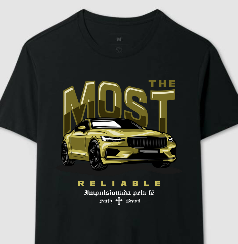 The Most Reliable - Faith Car Crew