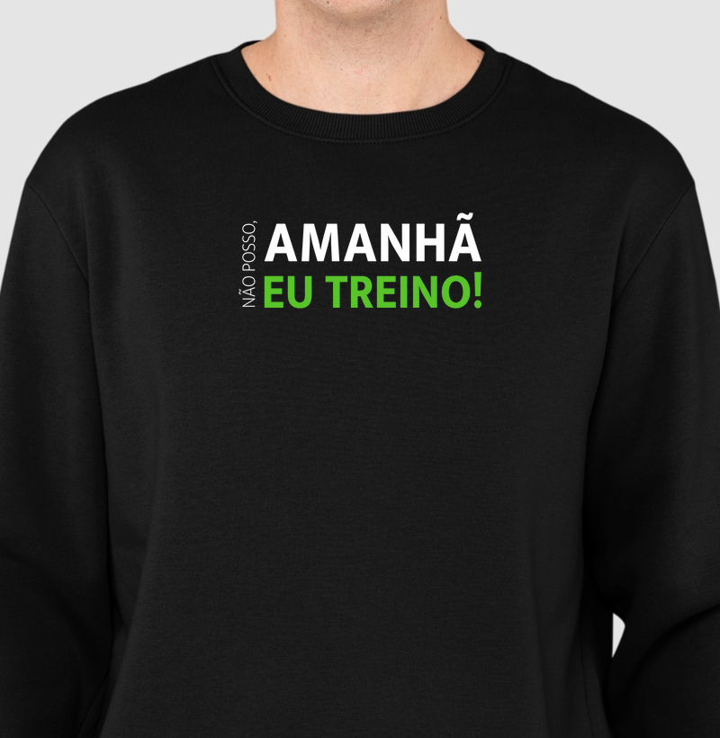 Não Posso, Amanhã Eu Treino