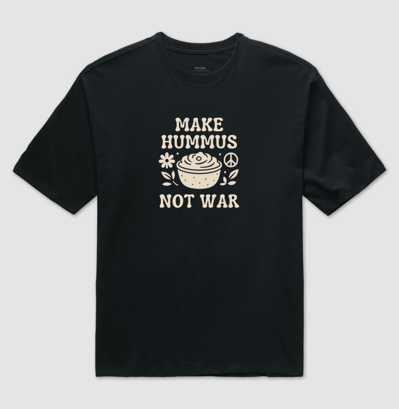 Make hummus not war