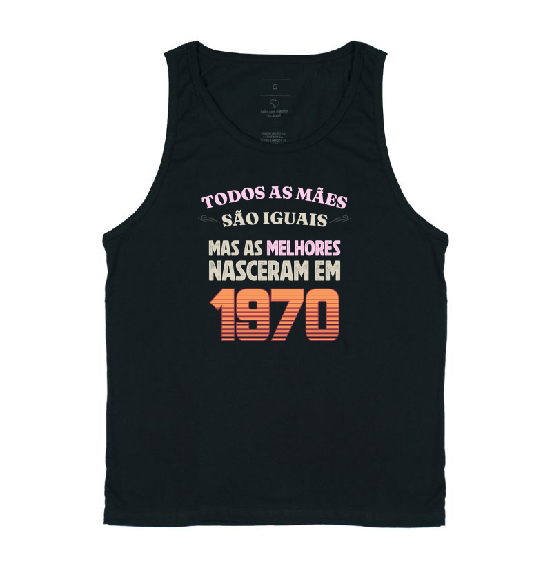 As melhores Mães Nasceram em 1970
