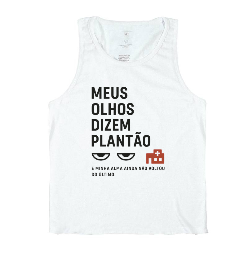 Meus olhos dizem plantão, e minha alma ainda não voltou do último