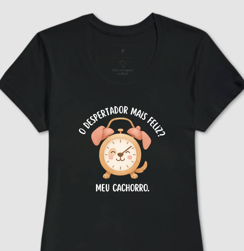 Camiseta: Meu despertador mais feliz