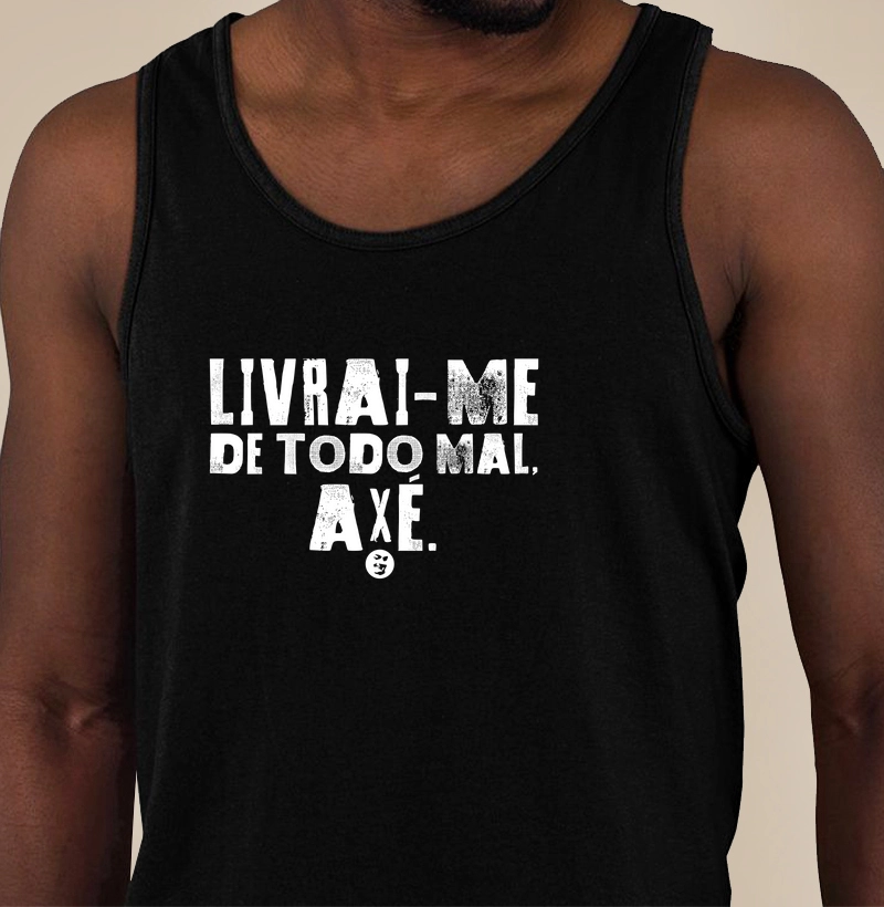 Livrai-me de todo mal, Axé.