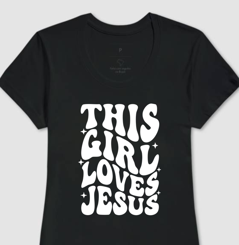 This girl loves Jesus | Essa garota ama Jesus