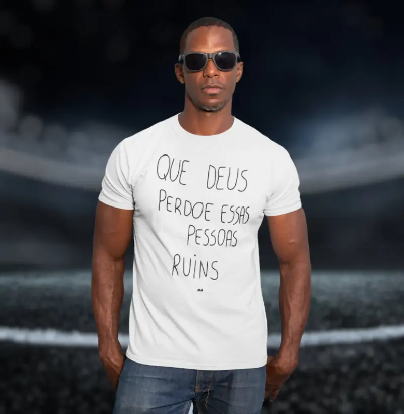 Que Deus Perdoe Essas Pessoas Ruins