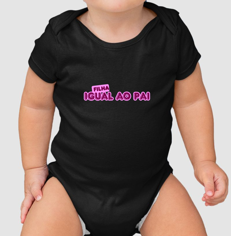 FILHA IGUAL AO PAI