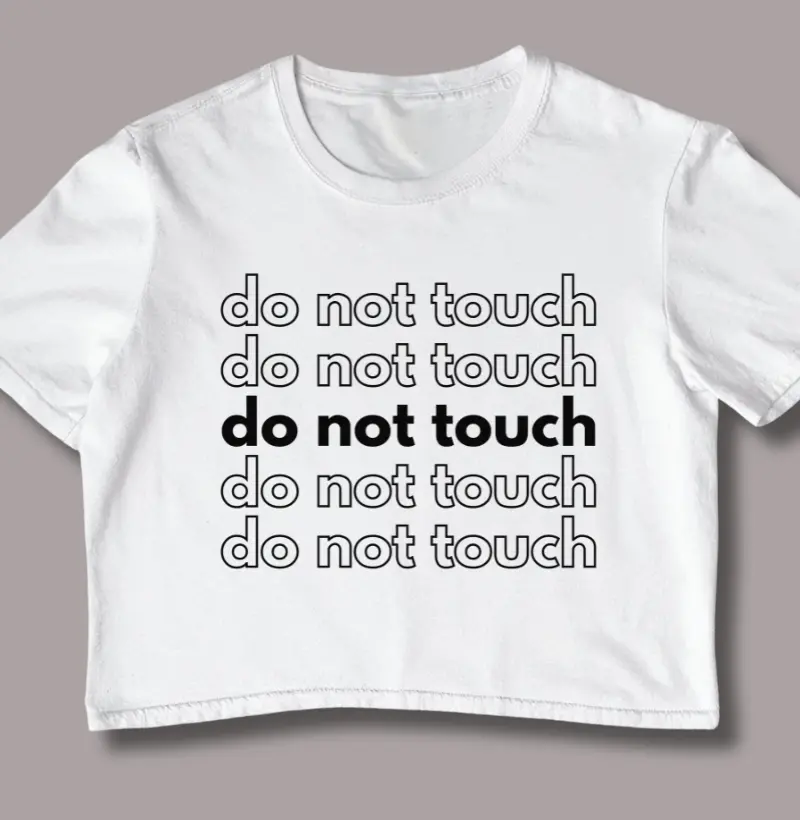 Do Not Touch