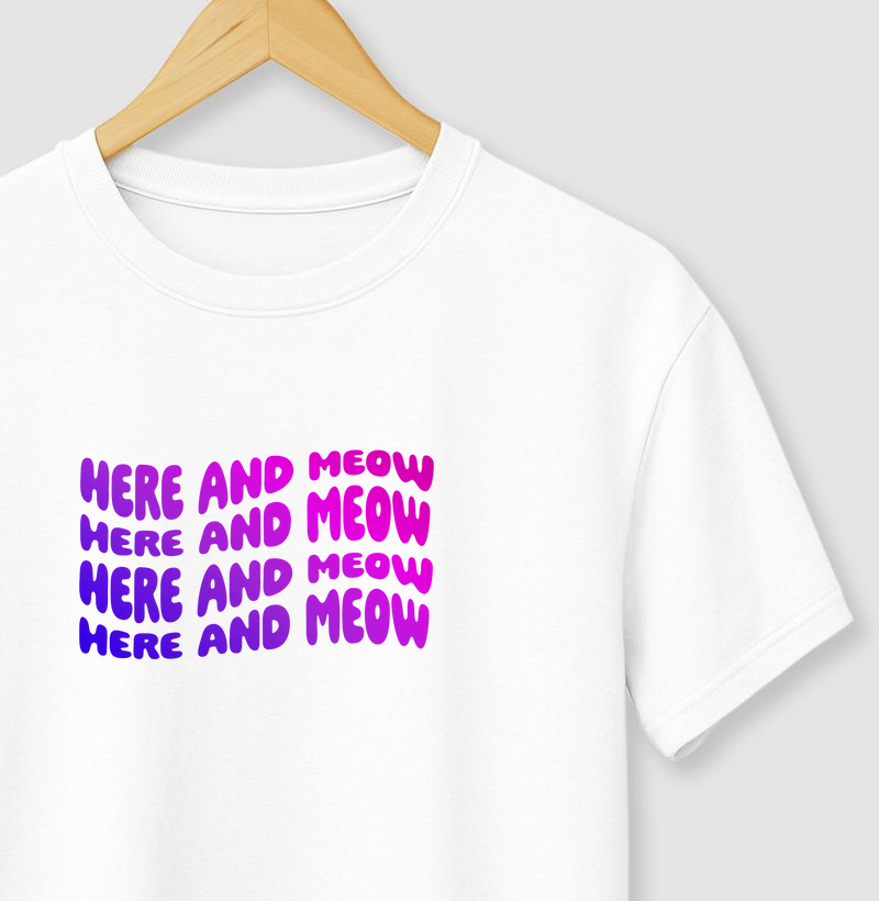 Here and Meow