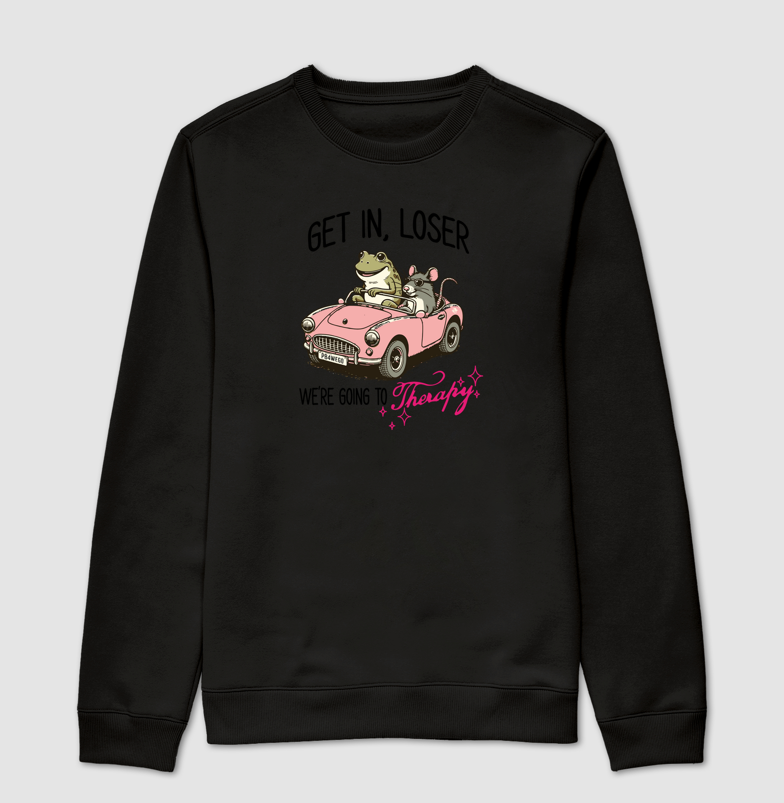 Suéter Moletom We're Going to Theraphy