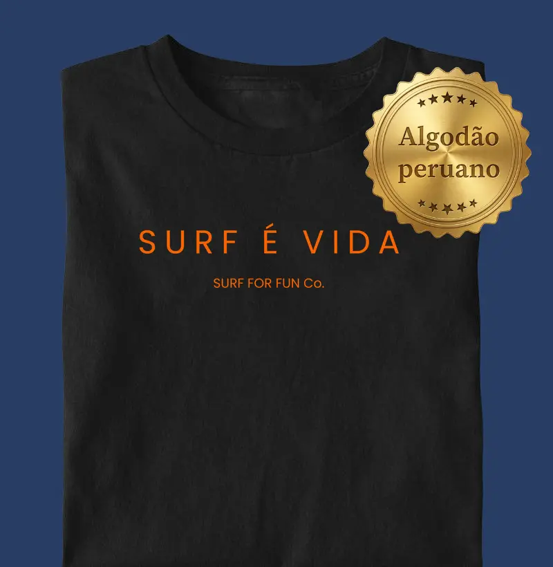 Surf é vida - Surf For Fun Wear