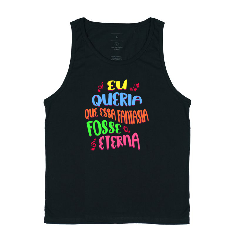 Eu queria que essa fantasia fosse eterna