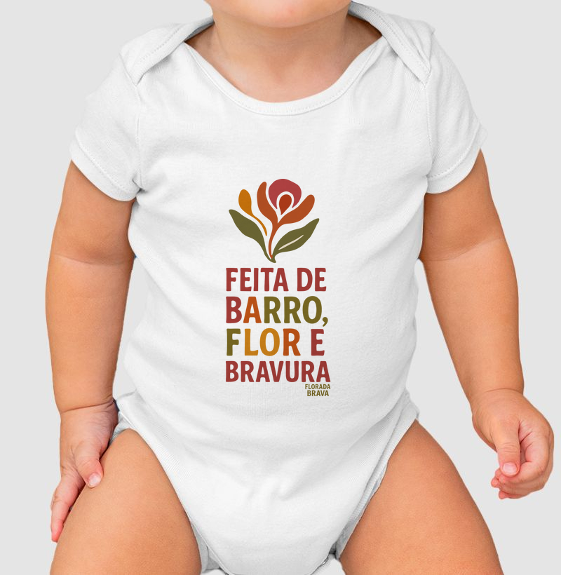Barro, flor e bravura